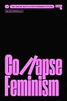 Collapse Feminism by Alice Cappelle