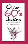 Over 60's Jokes