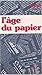 L'âge du papier