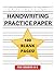 Dotted Line Handwriting Practice Paper 100 Blank Pages For Grade K-2: Lines Notebook Primary Ruled With Dotted Midline (Size 8.5" by 11")