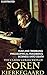 The Classic Collection of Soren Kierkegaard by Søren Kierkegaard The Classic Collection of Soren Kierkegaard by Søren Kierkegaard