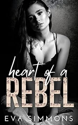 Heart of a Rebel (Enemy Muse #3)