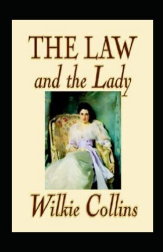 The Law and the Lady Annotated