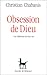 Obsession de Dieu