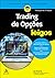 Trading de opções para leigos: Um maior potencial de lucro reduzindo o risco de perdas (Portuguese Edition)