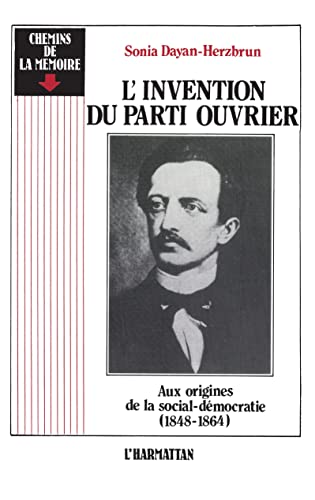L'invention du Parti Ouvrier (Paperback)