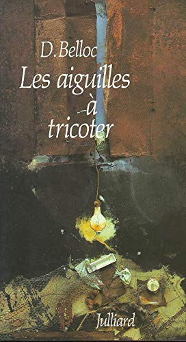 Les Aiguilles à tricoter (Paperback)