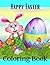 Happy Easter Coloring Book:...