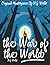 The War Of The World By H.G. Wells Annotated.