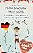 From Bavaria with Love: A Guide for Asian Women to Date and Marry German Men