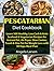 Pescatarian Diet Cookbook by Angela Larsen