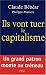 Ils vont tuer le capitalisme