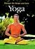 Yoga. Übungen für Körper und Seele.