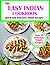 The EASY INDIAN COOKBOOK: Q...