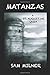 Matanzas: A St. Augustine Saga