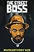 The Street Boss: Book 2