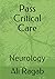 Pass Critical Care: Neurology