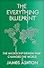 The Everything Blueprint: The Microchip Design that Changed the World