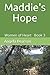 Maddie's Hope: Women of Hea...