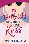 Vielleicht nur di...