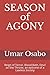 SEASON of AGONY: Reign of T...