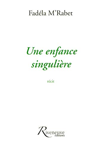 Une enfance singulière (Paperback)