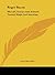 Roger Bacon: His Life, Science And Attitude Toward Magic And Astrology