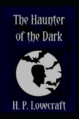 The Haunter of the Dark