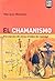 El Chamanismo/ Shamanism: Percepcion de Otros Niveles de Realidad / Perception of Other Levels of Reality (Spanish Edition)