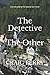 The Detective: The Other
