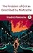 The Problem of Evil as Described by Nietzsche by Friedrich Nietzsche