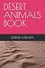 DESERT ANIMALS BOOK
