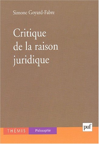 Critique de la raison juridique (Paperback)