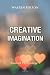 Creative Imagination (Applied Psychology Book 6)