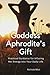 Goddess Aphrodite's Gift: P...