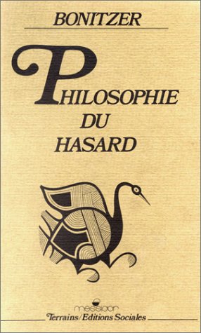 PHILOSOPHIE DU HASARD B (Paperback)