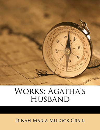 Works: Agatha's Husband