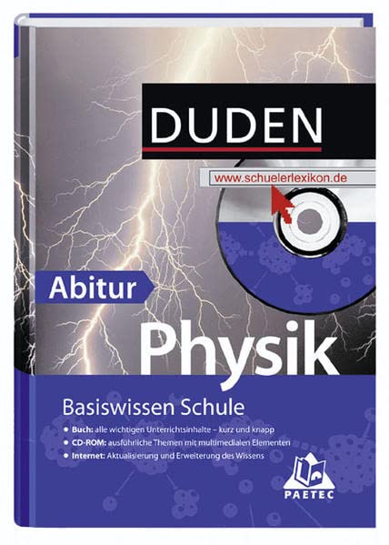 Duden. Basiswissen Schule. Physik Abitur. Buch / CD-ROM / Internet. (Lernmaterialien)