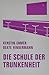 Die Schule der Trunkenheit by Kerstin Ehmer