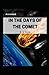 In the Days of the Comet Annotated