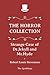 The Horror Collection: Strange Case of Dr.Jekyll and Mr.Hyde