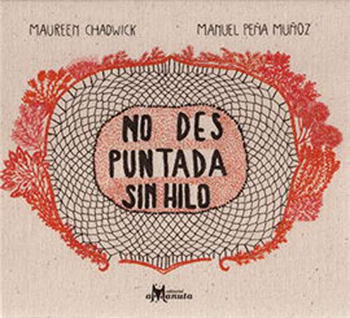 No des puntada sin hilo (Hardcover)