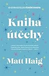 Kniha útěchy by Matt Haig