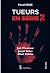 Tueurs en serie tome 2