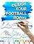 Design Your Football Boots:...