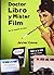 DOCTOR LIBRO Y MISTER FILM