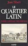 Le quartier latin...