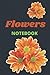 Flowers Notebook: Blank, Wi...