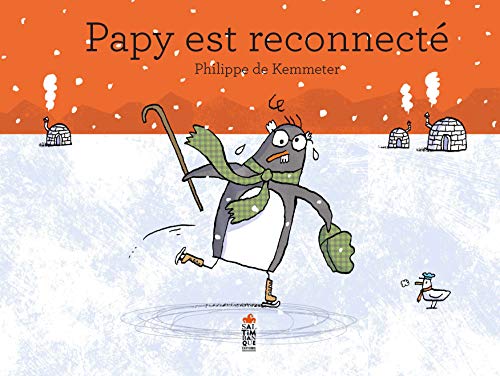 Papy est reconnecté (Hardcover)