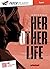 Her Other Life - Livre + mp3 - ed. 2023 (Paper Planes) by Janice Hally